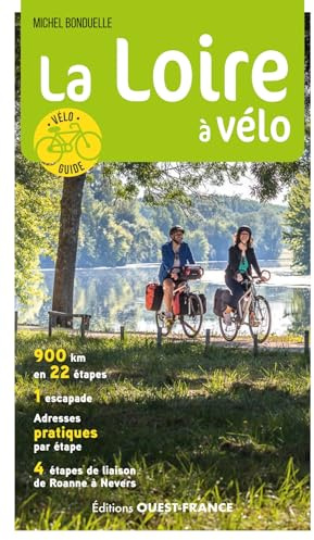 L'intégrale de la Loire à Vélo
