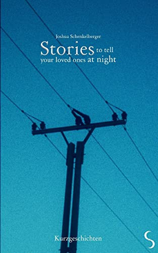 Stories to tell your loved ones at night