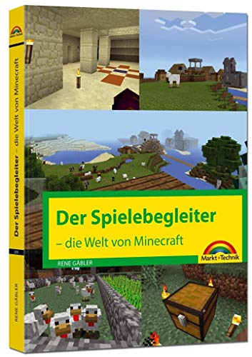 Der Spielebegleiter - Die Welt von Minecraft