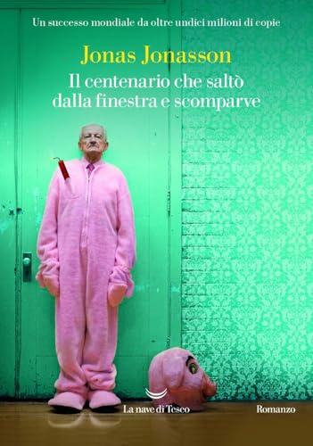 Il centenario che saltò dalla finestra e scomparve