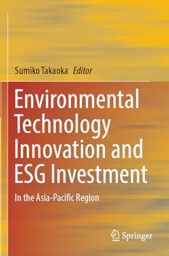 Environmental Technology Innovation and ESG Investment: In the Asia-Pacific Region