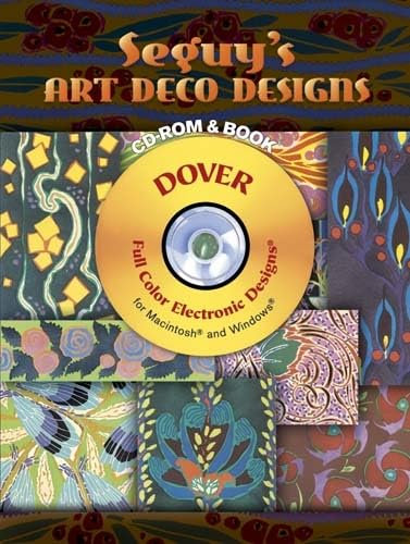 Seguy's Art Deco Designs [With CDROM] (Full-color Electronic Design)