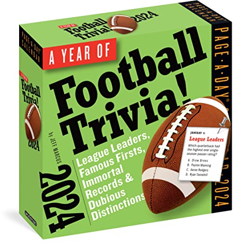 A Year of Football Trivia! Page-A-Day Calendar 2024: League Leaders, Famous Firsts, Immortal Records & Dubious Distinctions