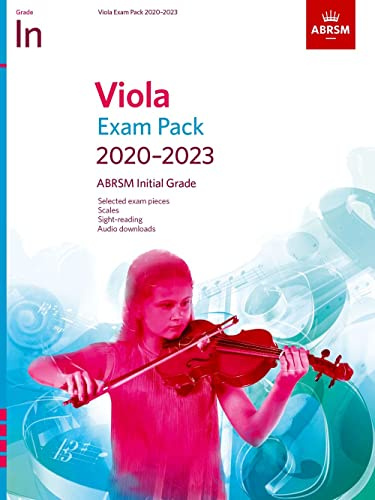 Viola Exam Pack 2020-2023, Initial Grade: Score & Part +audio (ABRSM Exam Pieces)