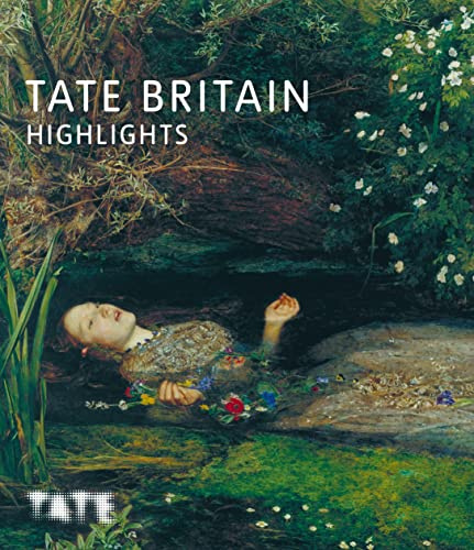 Tate Britain Highlights /anglais