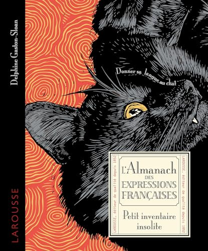 L'almanach des expressions françaises - Petit inventaire insolite
