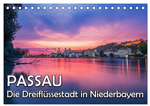 Passau - Die Dreiflüssestadt (Tischkalender 2026 DIN A5 quer), CALVENDO Monatskalender: Impressionen aus der Dreiflüssestadt aus Niederbayern (CALVENDO Orte)