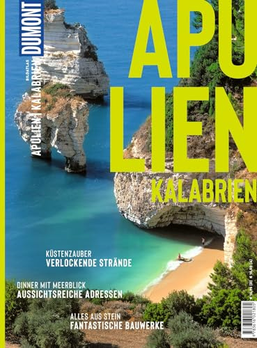 DUMONT Bildatlas Apulien, Kalabrien: Das praktische Reisemagazin zur Einstimmung.