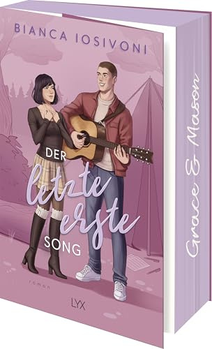 Der letzte erste Song: Als Neuauflage erstmals im Paperback mit neuer durchgängiger Covergestaltung und wunderschönem Farbschnitt (Firsts-Reihe, Band 4)