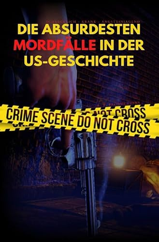 DIE ABSURDESTEN MORDFÄLLE IN DER US-GESCHICHTE | Schrecklich - Krank - Angsteinjagend: mit Beweisen, Archivaufnahmen und Originalbildern | Tatverdächtiger wegen Tötung.DE