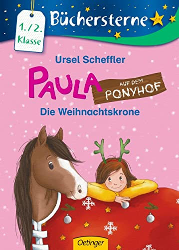 Paula auf dem Ponyhof. Die Weihnachtskrone: Büchersterne. 1./2. Klasse