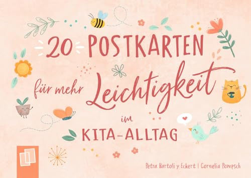20 Postkarten für mehr Leichtigkeit im Kita-Alltag: Motivationssprüche für pädagogische Fachkräfte