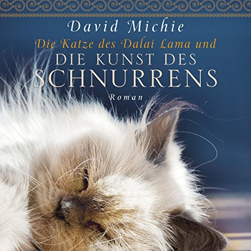 Die Katze des Dalai Lama und die Kunst des Schnurrens (Laufzeit 7:26 Stunden, ungekürzte Lesung auf 1 MP3-CD): inkl. DAISY-Format. Ungekürzte Lesung