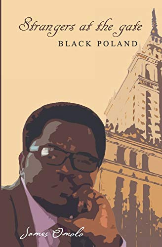 Strangers at the gate: Black Poland