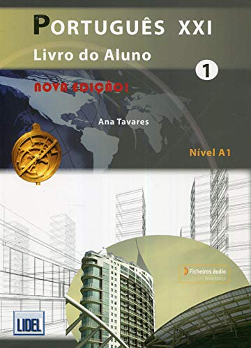Portugues XXI - 1 - Nova Edicao: Livro do Aluno + audio download (A1)