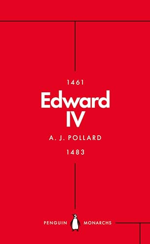 Edward IV: The Summer King (Penguin Monarchs)