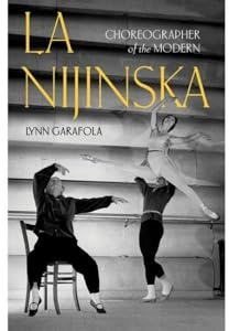 La Nijinska: Choreographer of the Modern