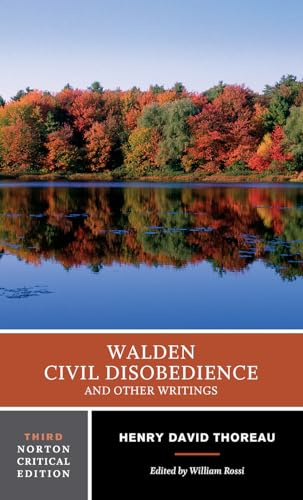Walden / Civil Disobedience / and Other Writings: A Norton Critical Edition