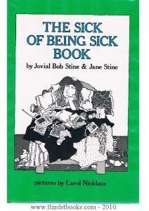 The Sick of Being Sick Book