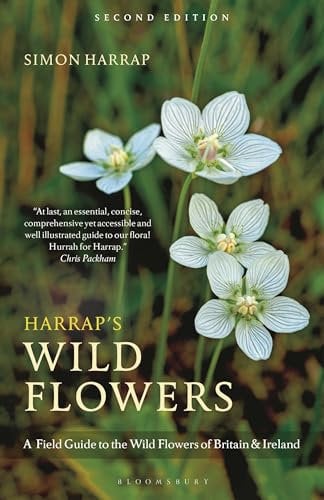 Harrap’s Wild Flowers: Second Edition (Bloomsbury Naturalist)