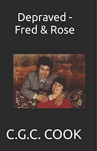 Depraved - Fred & Rose