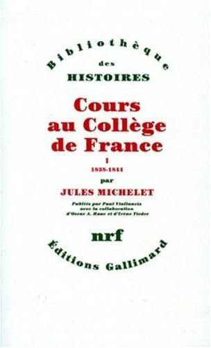 Cours au Collège de France (1838-1851): 1838-1844 (1)