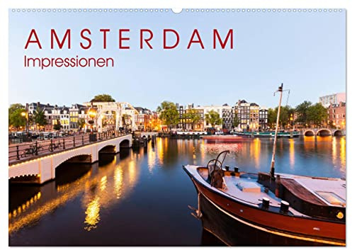AMSTERDAM Impressionen (Wandkalender 2026 DIN A2 quer), CALVENDO Monatskalender: 13 faszinierende Aufnahmen von Amsterdam, der Hauptstadt der Niederlande. (CALVENDO Orte)