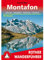 Montafon: Schruns – Gargellen – Gaschurn – Silvretta. 50 Touren mit GPS-Tracks (Rother Wanderführer)