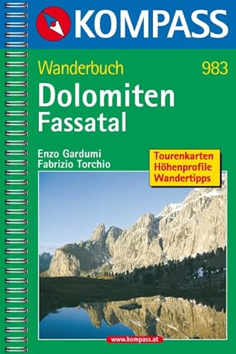 Dolomiten-Fassatal (KOMPASS Wanderführer, Band 983)
