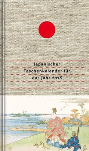 Japanischer Taschenkalender für das Jahr 2018: Mit 53 Haiku von Matsuo Bashô und von seinen Meisterschülern
