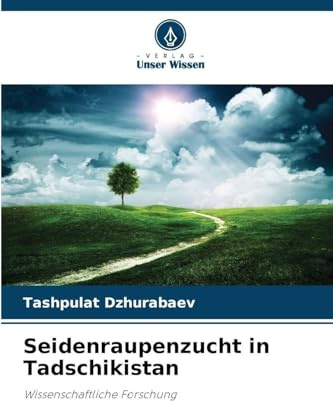 Seidenraupenzucht in Tadschikistan: Wissenschaftliche Forschung