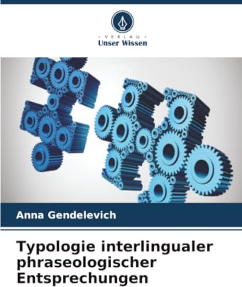 Typologie interlingualer phraseologischer Entsprechungen: DE