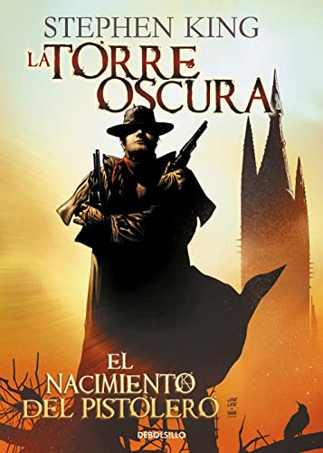 La Torre Oscura 1. El nacimiento del pistolero (Best Seller | Ficción, Band 1)