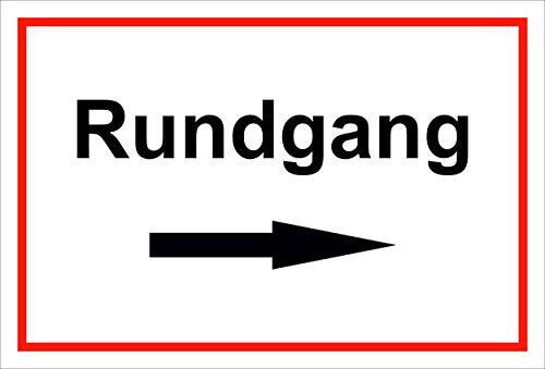 Melis-Folienwerkstatt Schild Rundgang – Pfeil nach rechts – 15x20cm, 30x20cm und 45x30cm – Bohrlöcher Aufkleber Hartschaum Aluverbund -S00161B