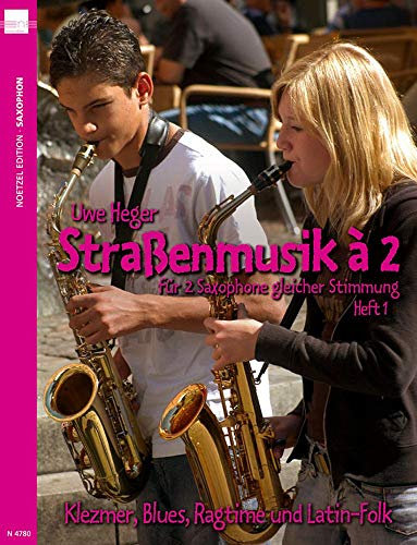 Strassenmusik a 2 Heft 1. Saxophon