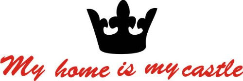 PEMA INDIGOS UG - Wandtattoo Wandsticker Wandaufkleber Aufkleber - Wandaufkleber DW021 Mehrfarbig Zitat, My Home is My Castle 40 x 13 cm