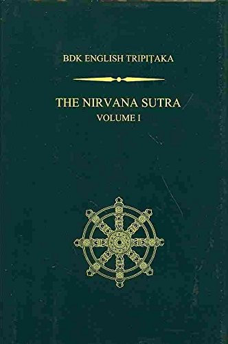 [(The Nirvana Sutra: Volume 1)] [Translated by Mark Blum] published on (December, 2013)