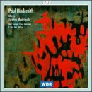 Paul Hindemith: Messe und Madrigale - Mass for Mixed Choir a cappella (1963) / Five-part Madrigals after Texts by Josef Weinheber (1958)