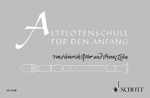 Altflötenschule für den Anfang: Alt-Blockflöte.