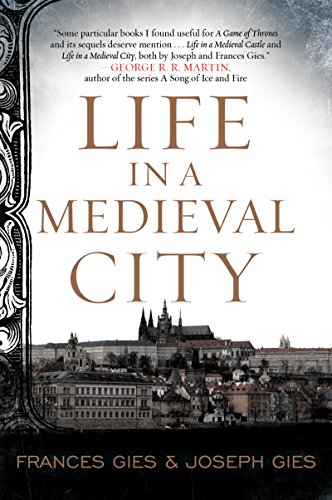 Life in a Medieval City (Medieval Life) (English Edition)