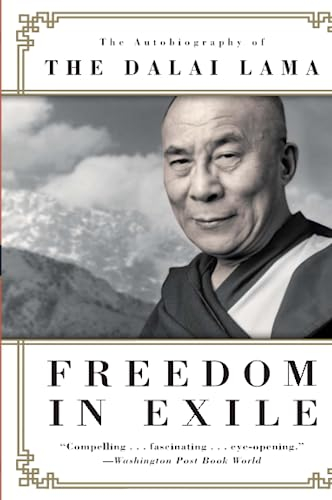 FREEDOM EXILE: The Dalai Lama's Astonishing Journey of Resilience, Spirituality, and Peace Amid Political Strife and Exile from Tibet