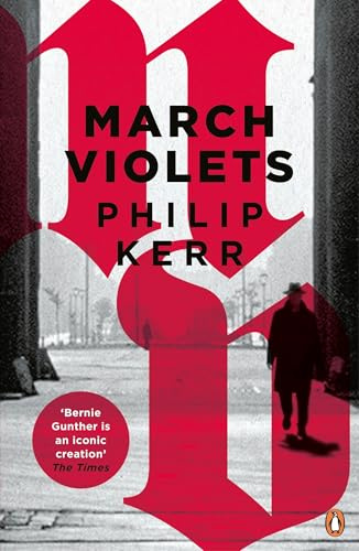 March Violets (Bernie Gunther)