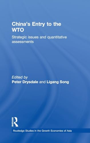 China's Entry to the Wto: Strategic Issues and Quantitative Assessments