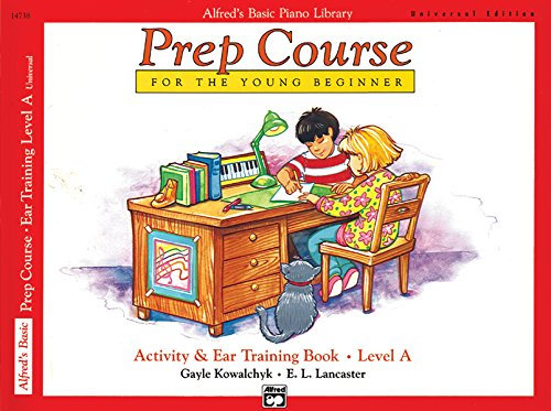 Alfred's Basic Piano Prep Course Activity & Ear Training Level A: Universal Edition (Alfred's Basic Piano Library)
