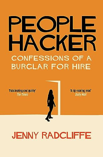 People Hacker: Confessions of a Burglar for Hire