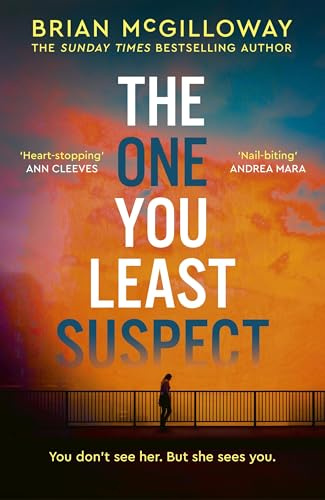 The One You Least Suspect: A gripping, edge-of-your seat thriller from the Sunday Times bestselling author