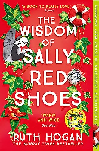 The Wisdom of Sally Red Shoes: from the author of The Keeper of Lost Things