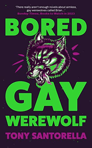 Bored Gay Werewolf: The Awoooooosome Word-of-mouth Hit