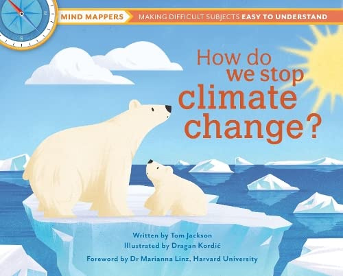 How Do We Stop Climate Change? (Mind Mappers): 1