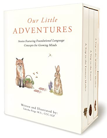 Our Little Adventures: Stories Featuring Foundational Language Concepts for Growing Minds: A Modern Heirloom Books Set Featuring First Words and Language Development